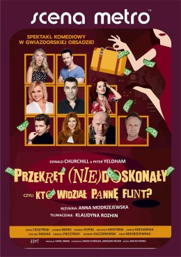Przekręt (nie)doskonały, czyli kto widział pannę Flint?